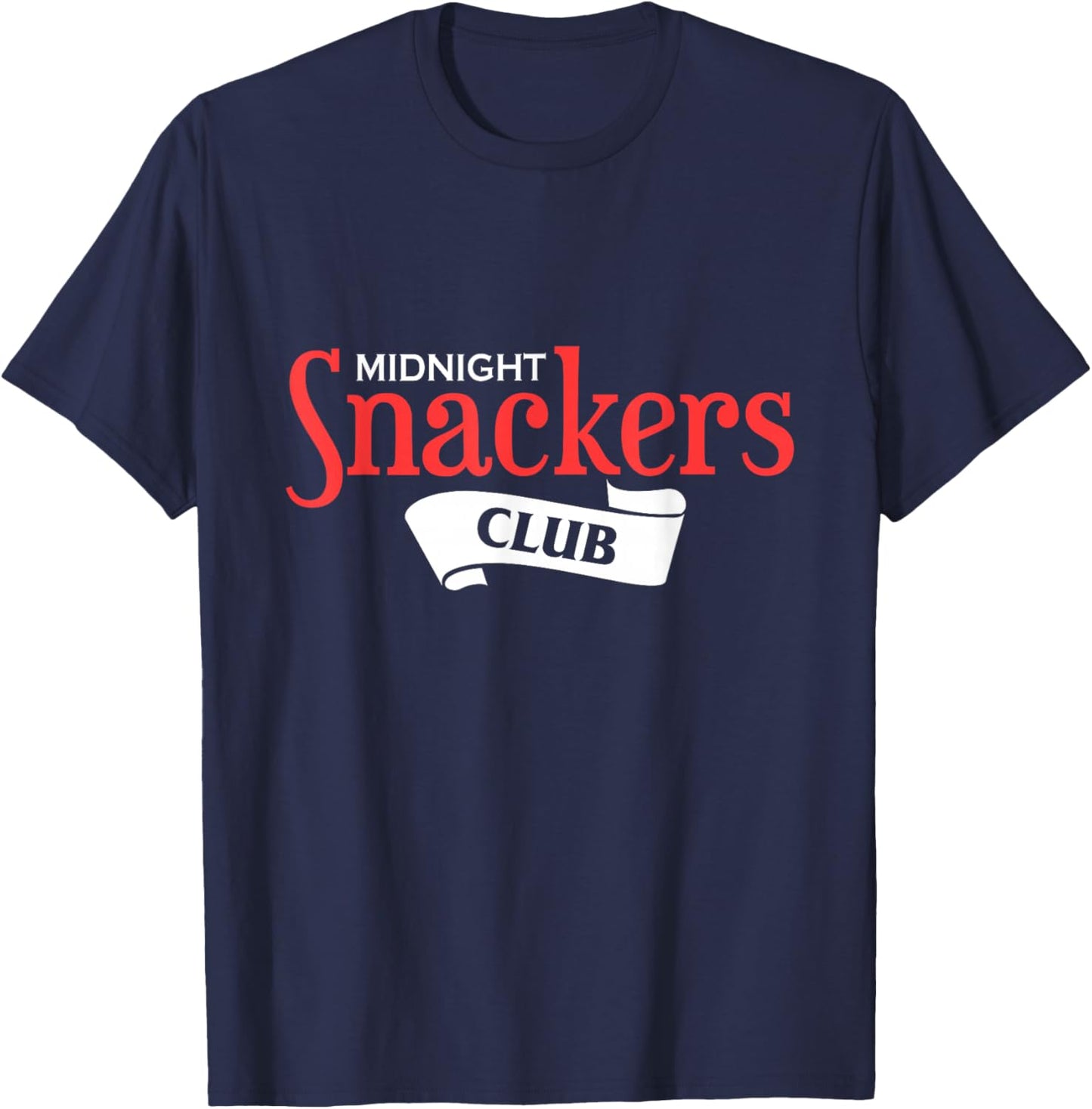 Funny Midnight Snackers Club quote design T-Shirt - T-Shirt | Navy