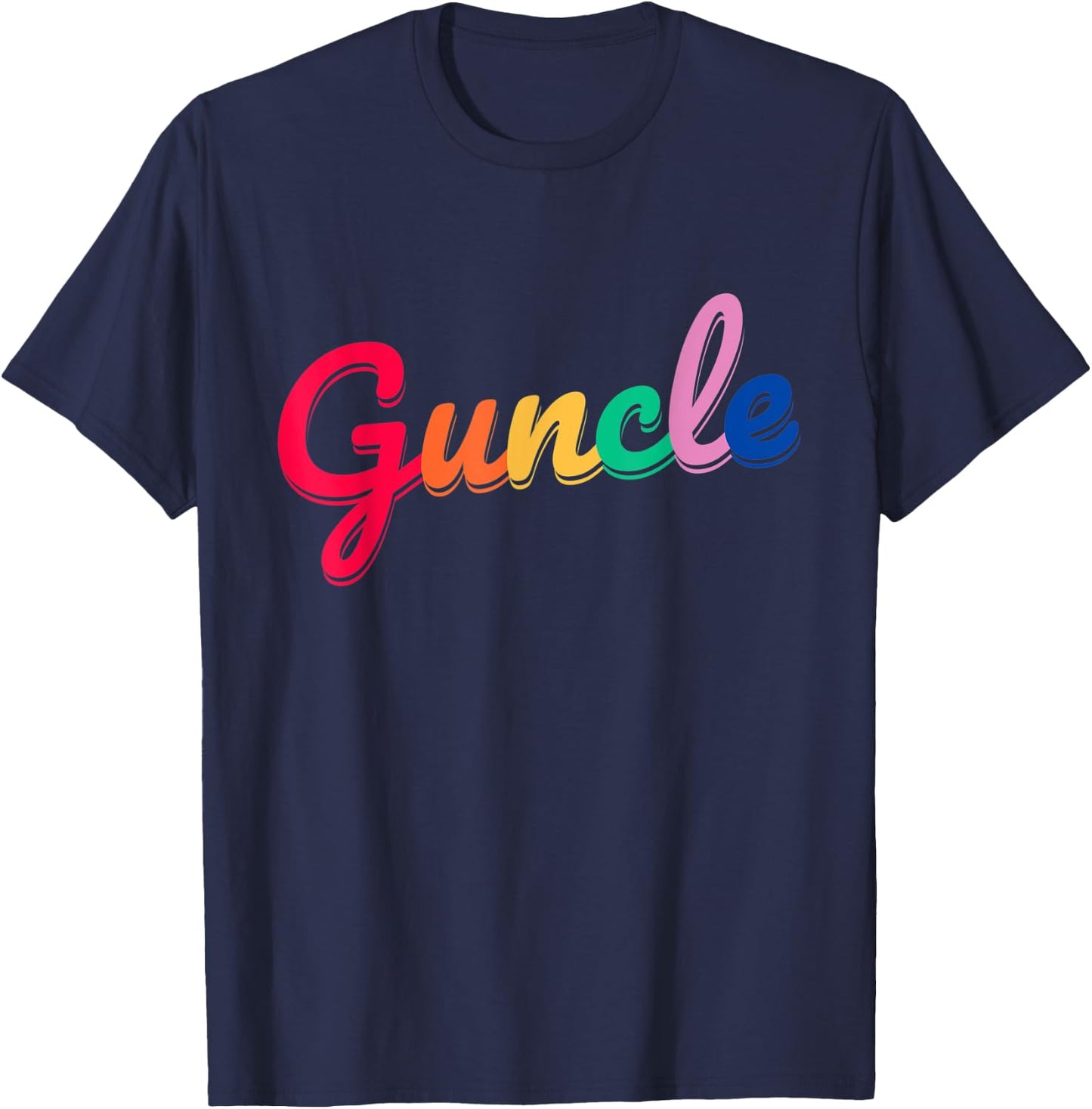 Fabulous Guncle Shirt - New Baby Gay Uncle Rainbow T-Shirt - T-Shirt | Navy