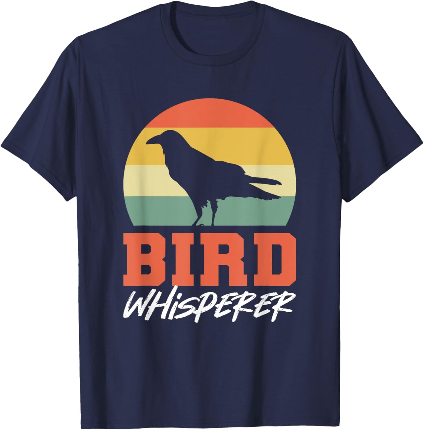Bird Whisperer Birds Owner T-Shirt - T-Shirt | Navy