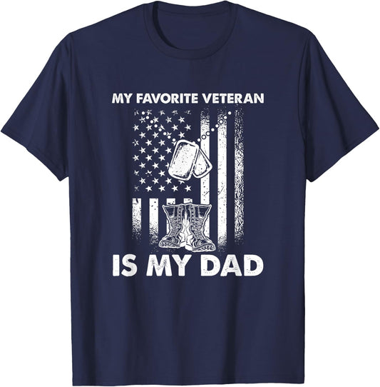 My Favorite Veteran Is My Dad - Us Flag Veteran Father T-Shirt - T-Shirt | Navy