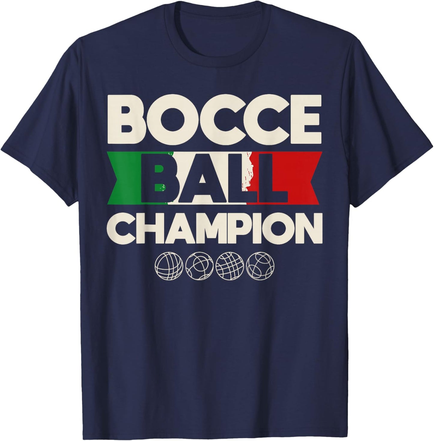 Bocce Ball Champion Bocce Lover Bocci Bocce Player T-Shirt - T-Shirt | Navy