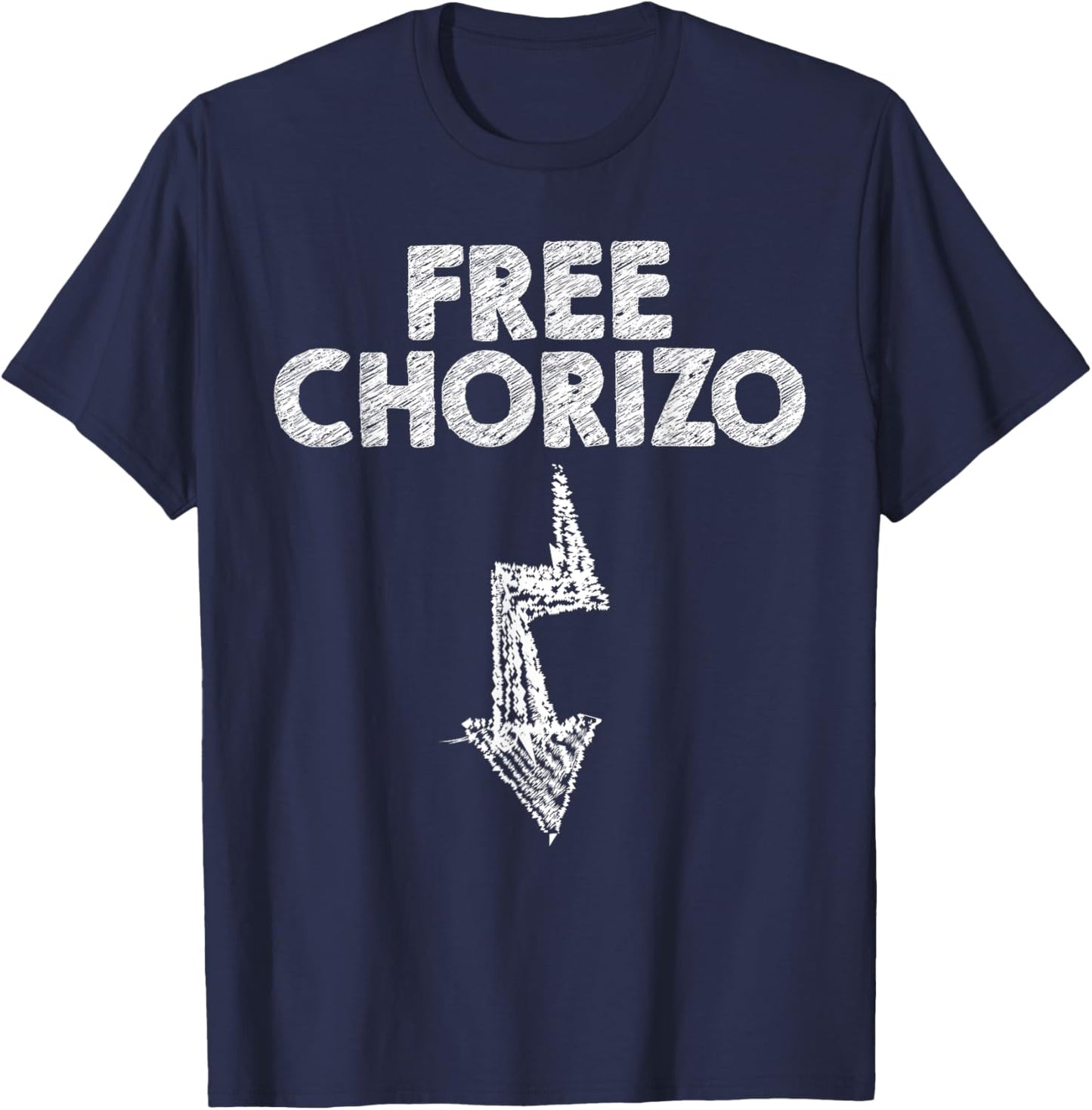 Free Chorizo Meaty Sausage Chorizo T-Shirt - T-Shirt | Navy