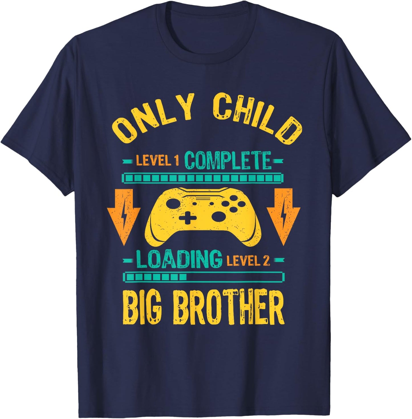 Level Only Child Ready Level Big Brother Loading T-Shirt - T-Shirt | Navy