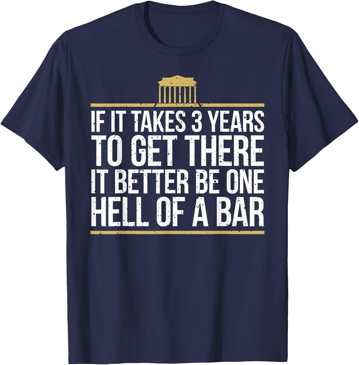 Law School Graduate - Exam Law Student T-Shirt - T-Shirt | Navy
