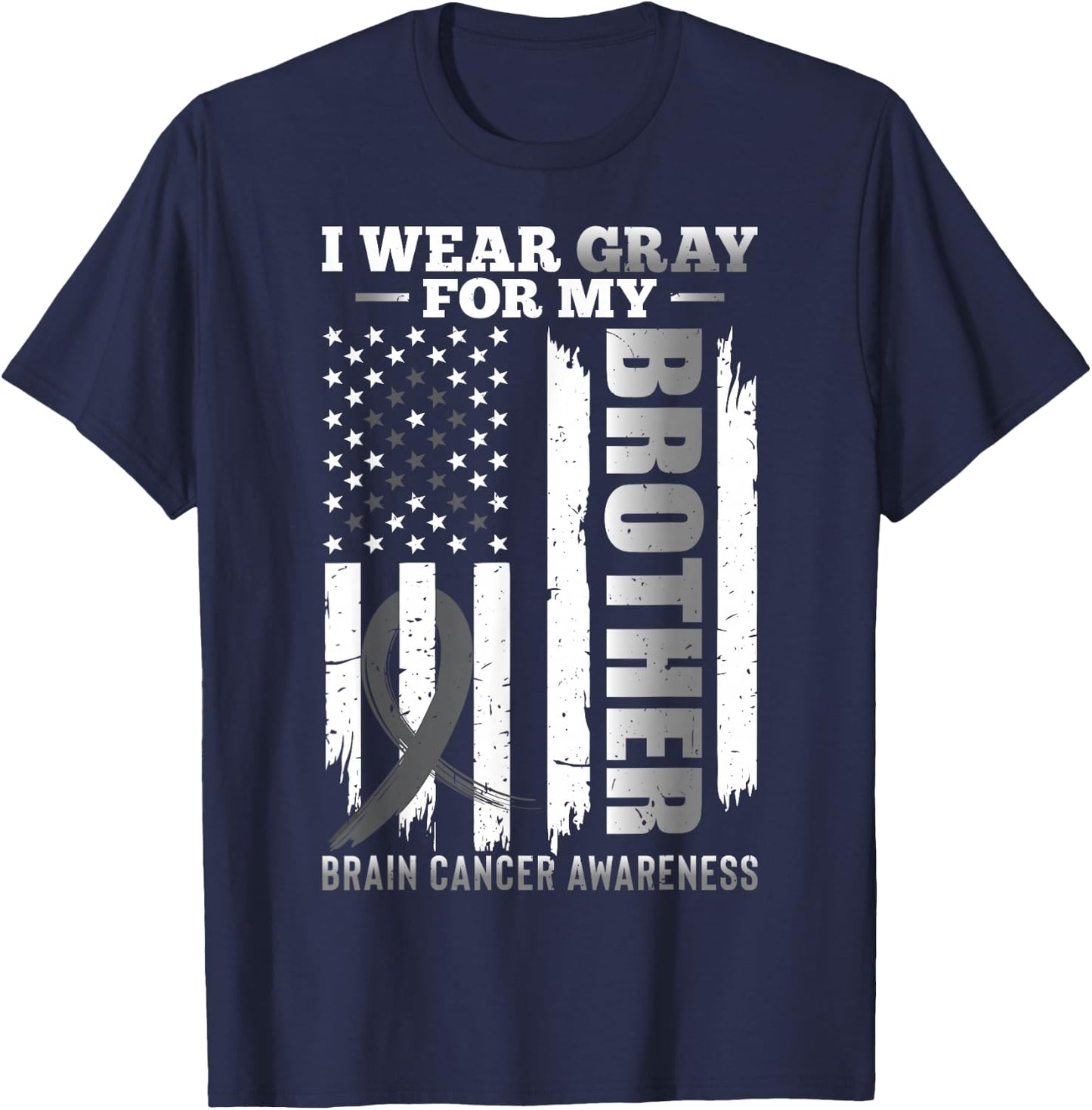 I Wear Gray for My Brother - USA Flag Brain Cancer Awareness T-Shirt - T-Shirt | Navy