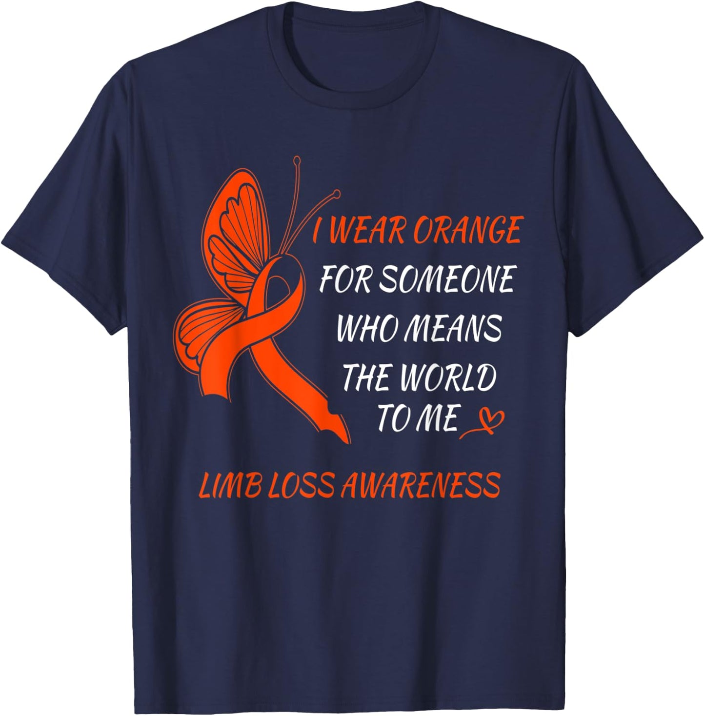 Limb Loss Awareness Month Limb difference Awareness T-Shirt - T-Shirt | Navy