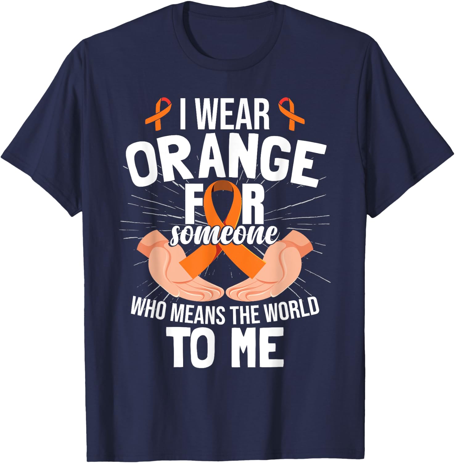 Orange Ribbon MS Multiple Sclerosis Awareness T-Shirt - T-Shirt | Navy