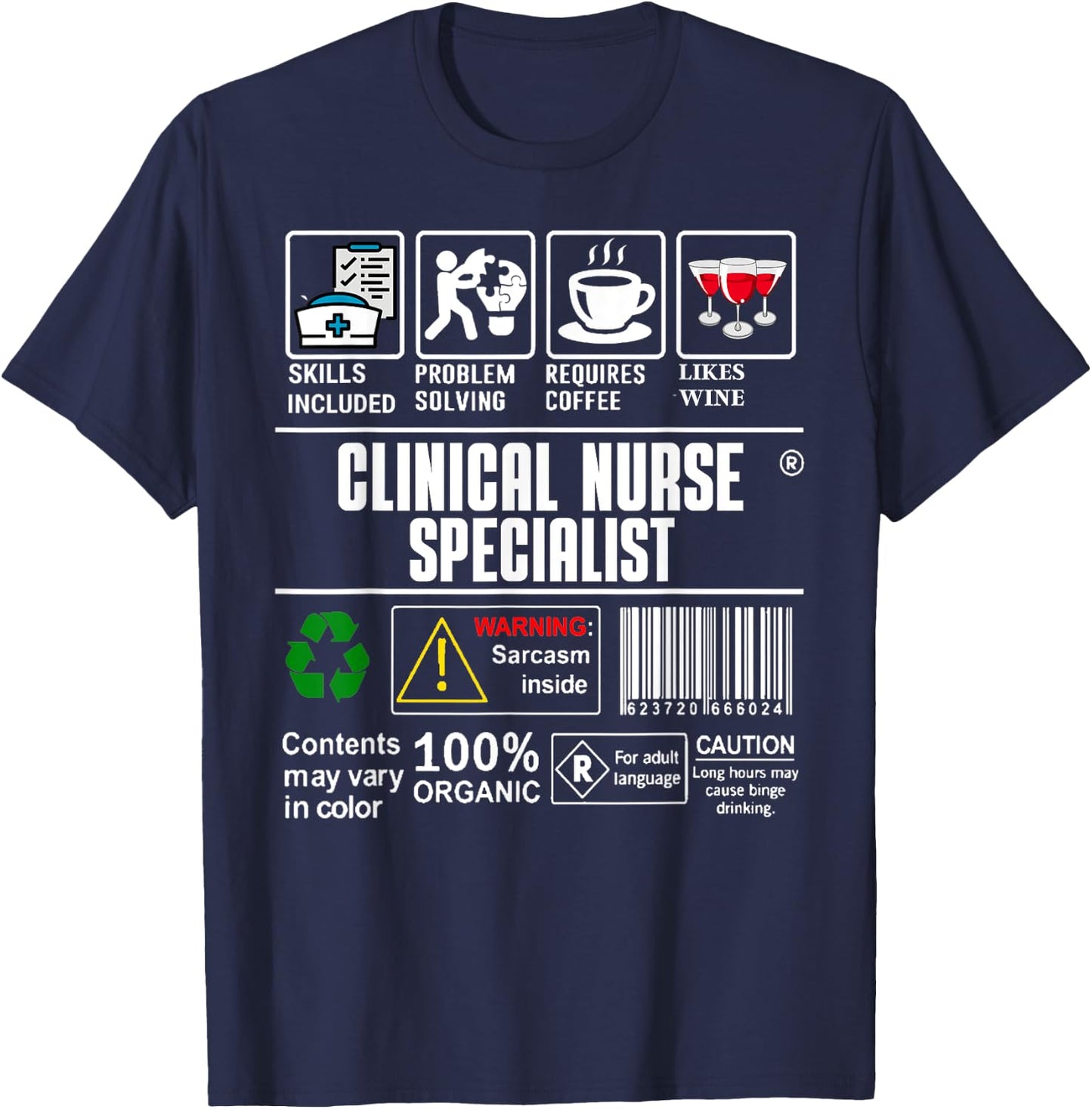 Clinical Nurse Specialist Skills Included Problem Solving T-Shirt - T-Shirt | Navy
