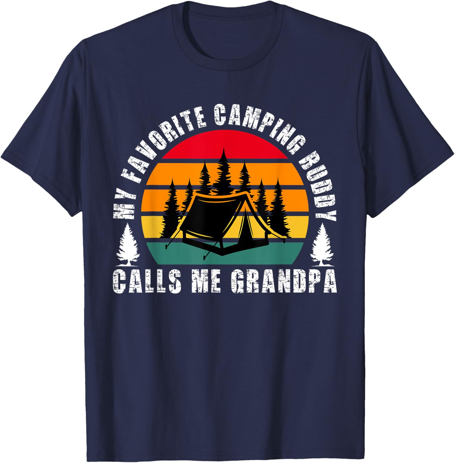My Favorite Camping Buddy Grandpa Camping Buddies T-Shirt - T-Shirt | Navy