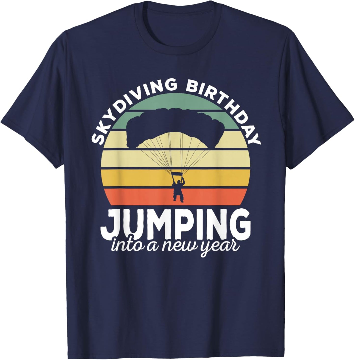 Funny Skydiver Retro Designs Skydiving Birthday Parachuting Vintage Black -Adults T-Shirt - T-Shirt | Navy