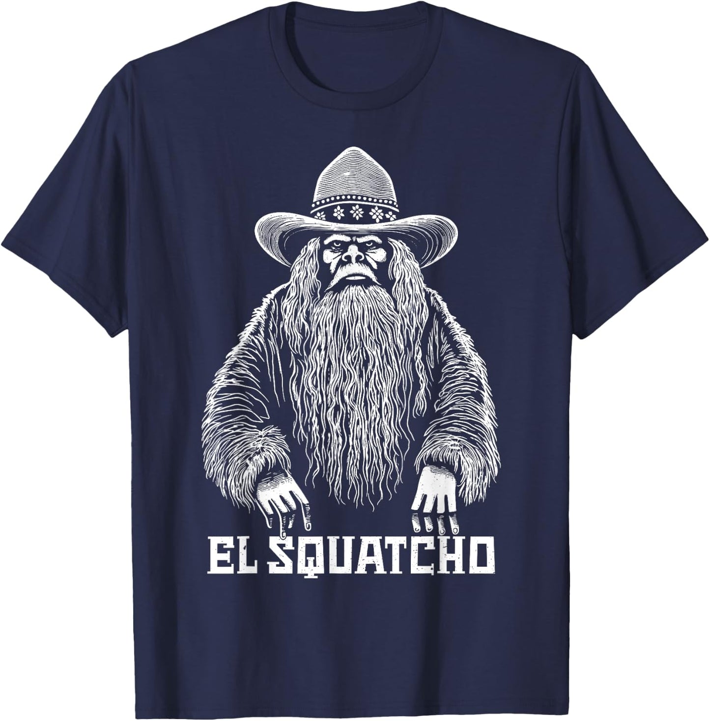 El Squatcho Cowboy Hat – Western Bigfoot Funny Sasquatch T-Shirt - T-Shirt | Navy