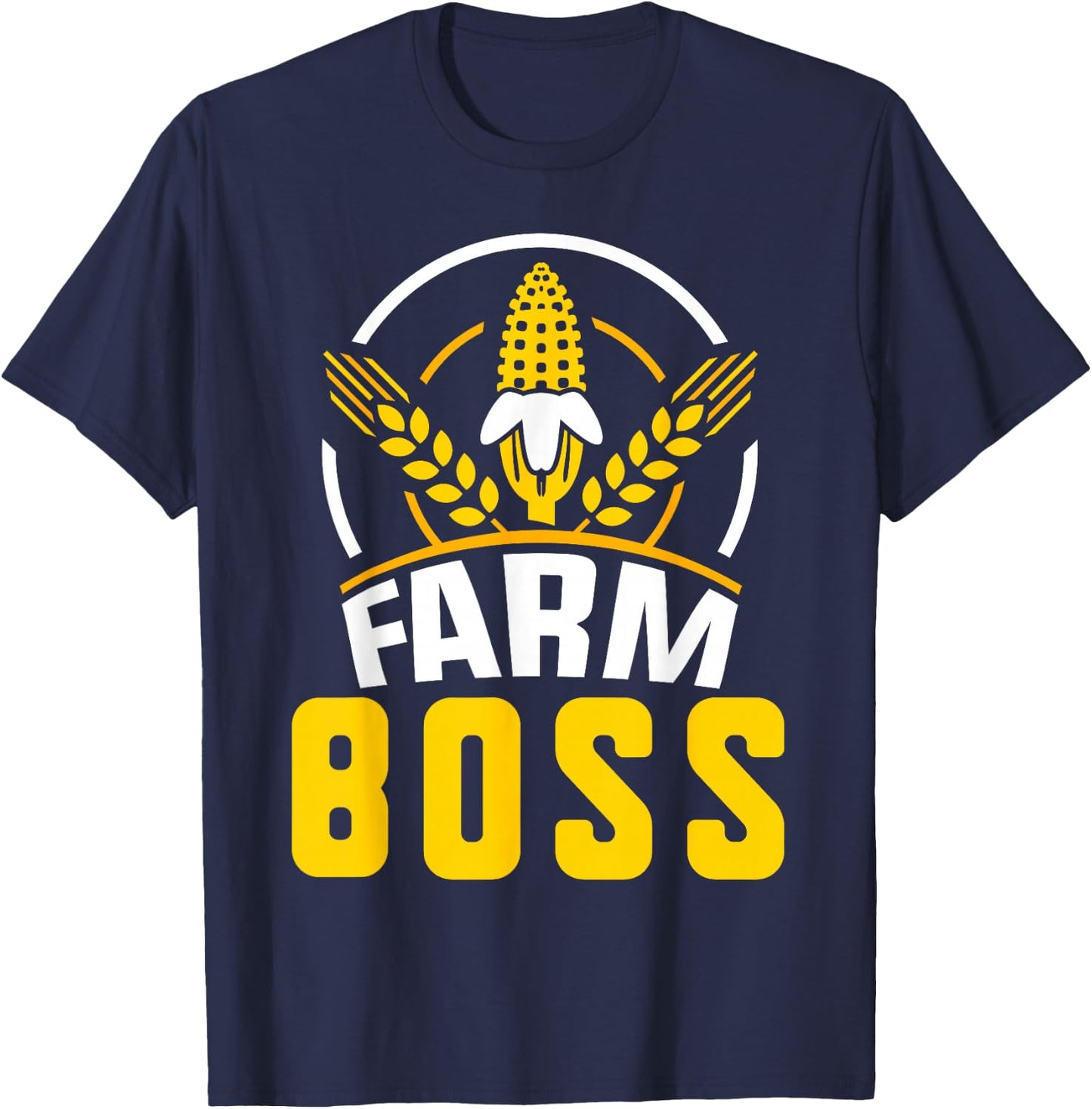 Farm Boss Job Farmer Farming Hobby T-Shirt - T-Shirt | Navy