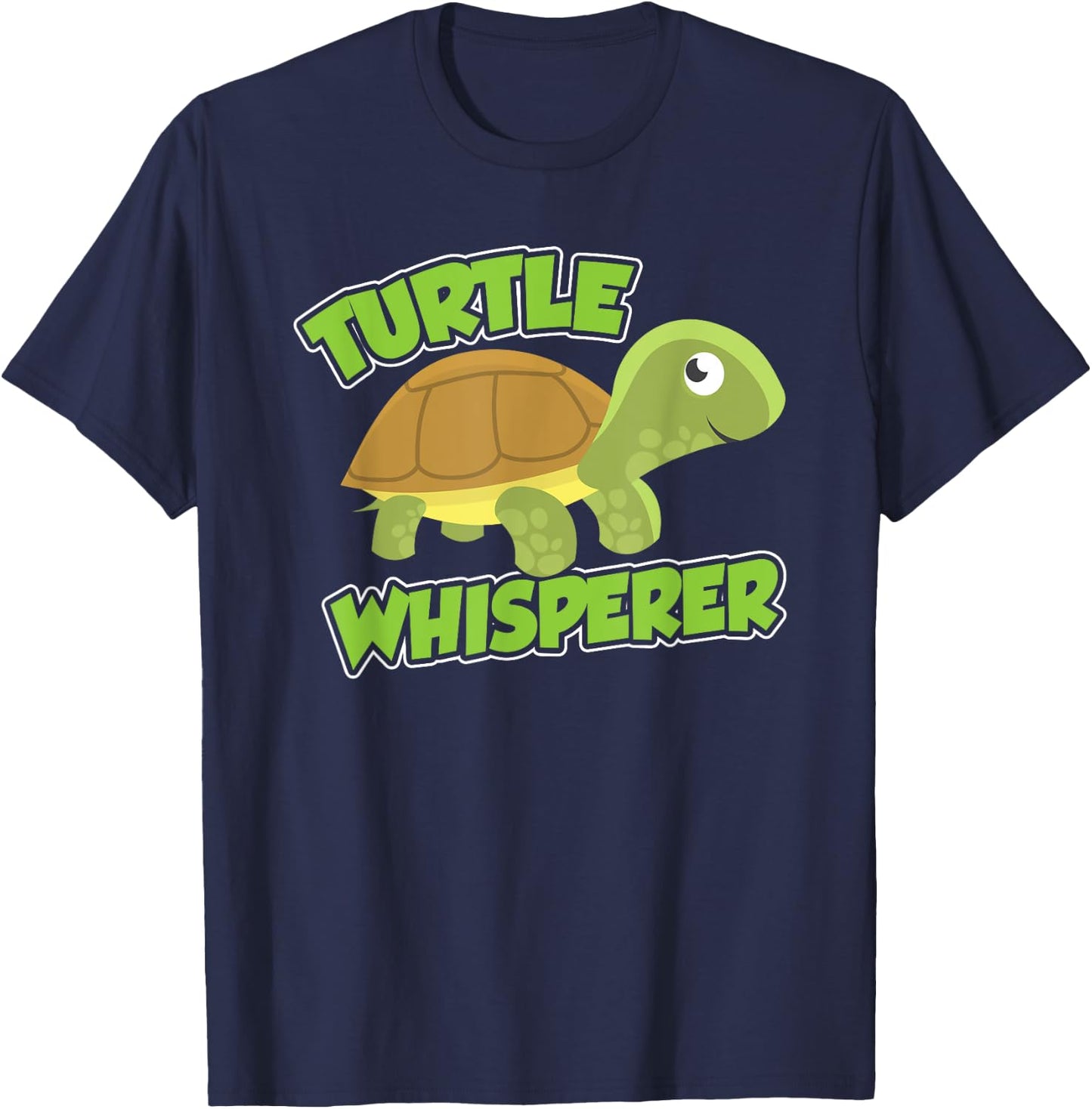 Turtle Whisperer Pet Turtles Animal Lover T-Shirt - T-Shirt | Navy