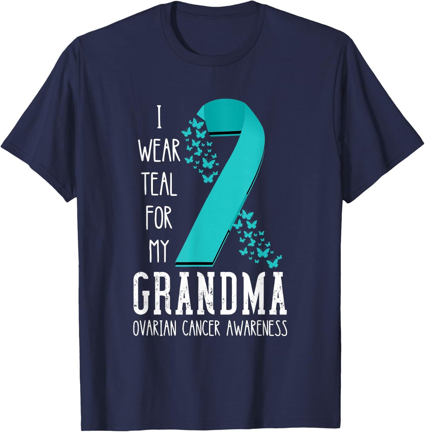 Ovarian Cancer Awareness Grandma Ribbon Ovarian Cancer T-Shirt - T-Shirt | Navy