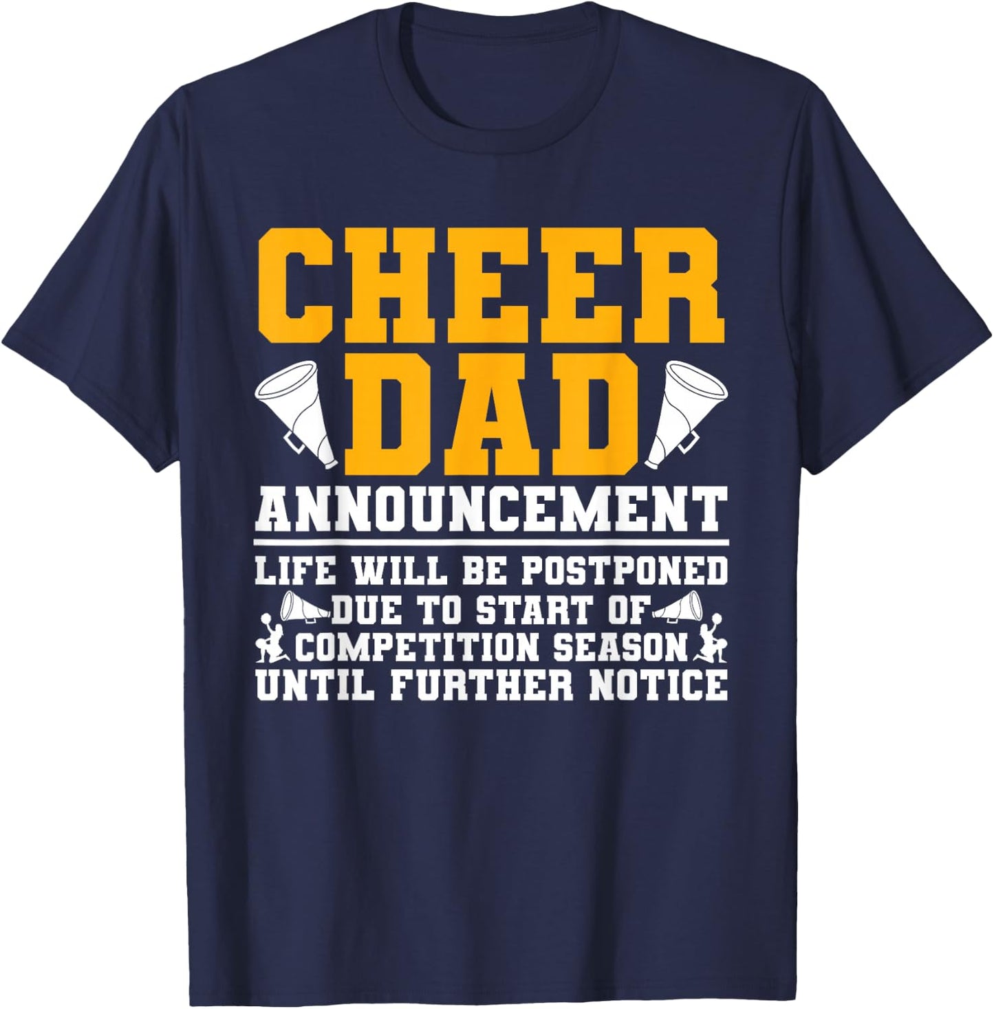 Cheerleading Papa Funny Cheer Dad Announcement T-Shirt - T-Shirt | Navy