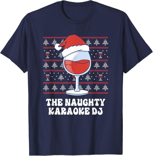 The Naughty Karaoke DJ Funny Christmas T-Shirt - T-Shirt | Navy