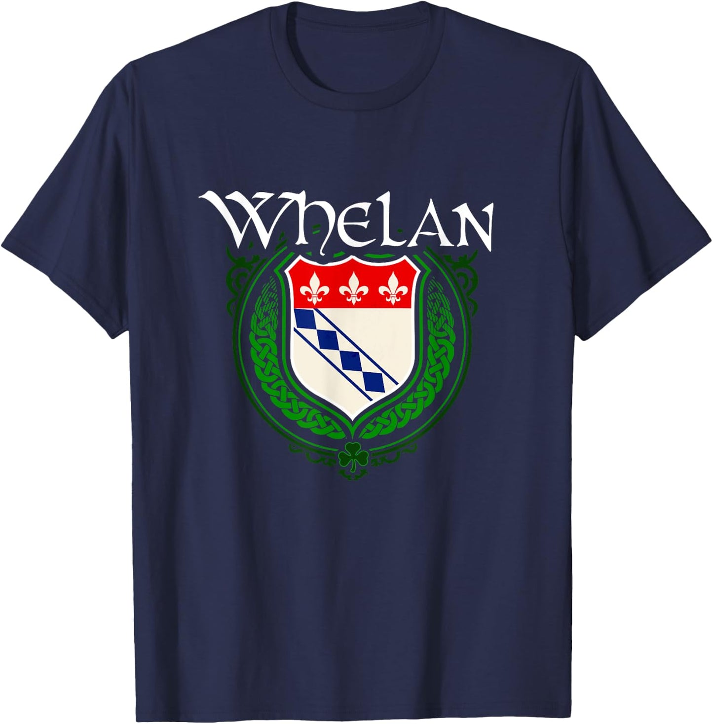 Whelan Surname Irish Clan Tartan Badge Ireland T-Shirt - T-Shirt | Navy