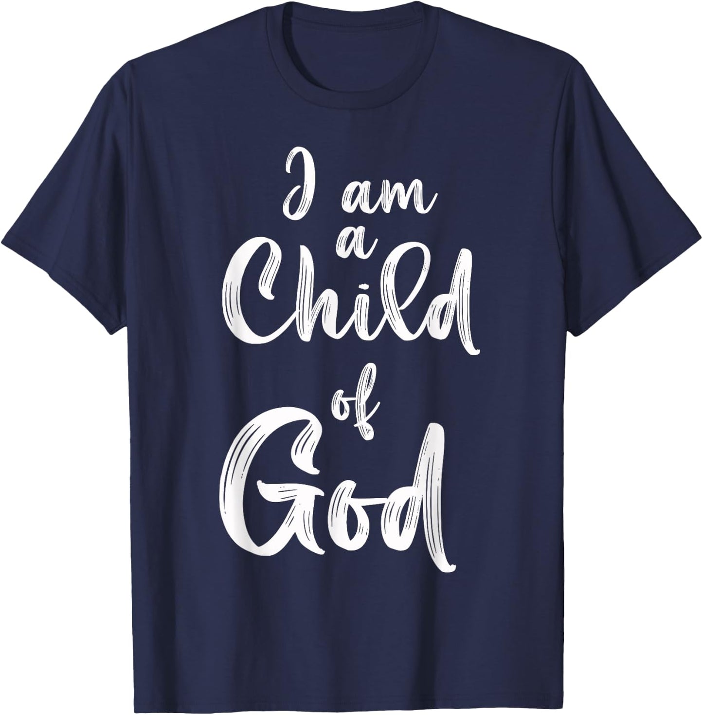 Christian I Am A Child Of God Withstand T-Shirt - T-Shirt | Navy