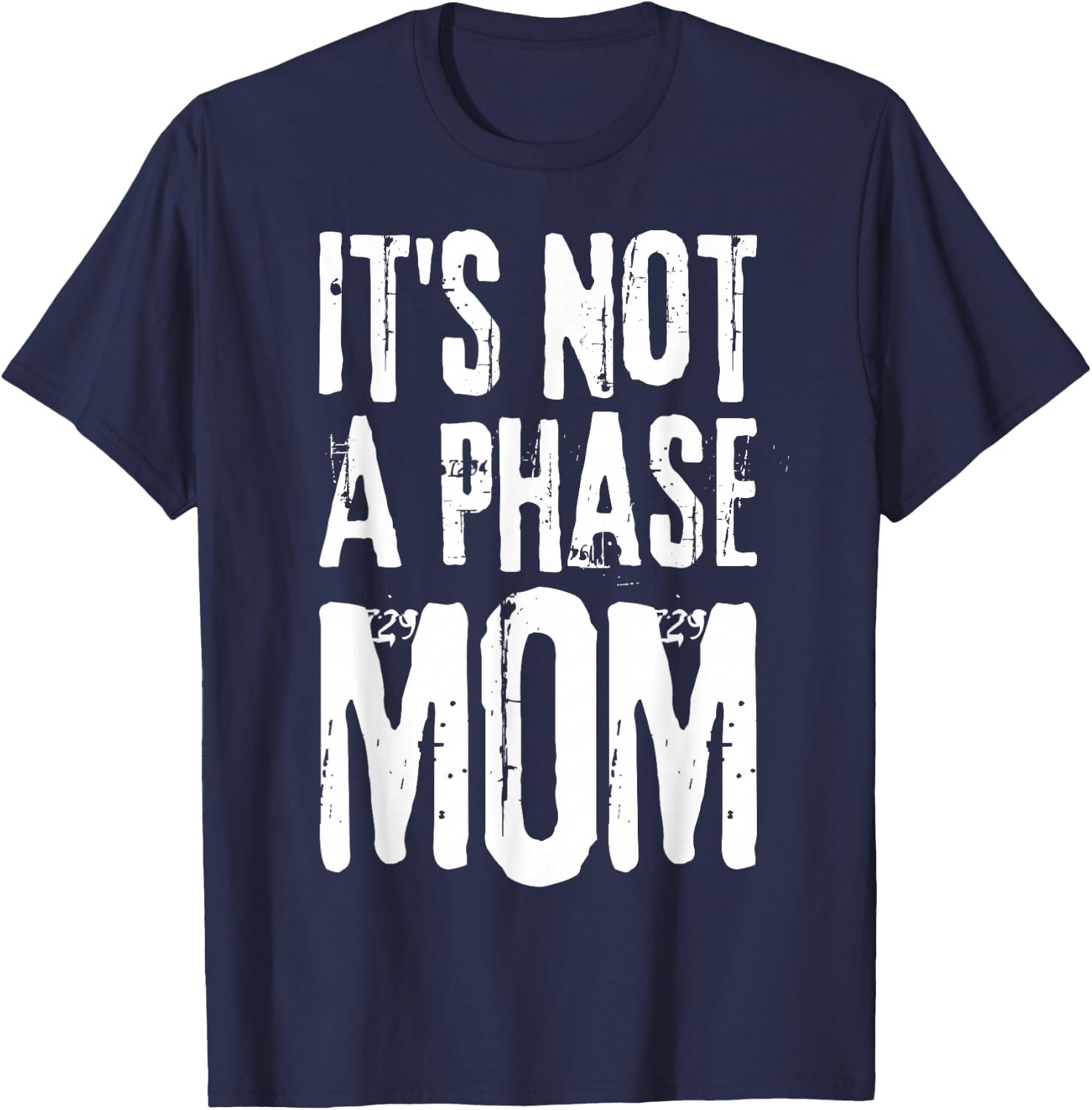 Its Not A Phase Mom Emo It was Never A Phase Its A Lifestyle T-Shirt - T-Shirt | Navy