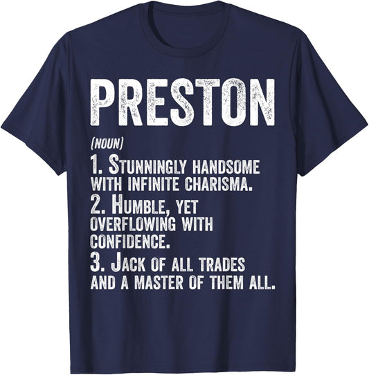 First Name Shirt Preston Definition Personalized Name Funny T-Shirt - T-Shirt | Navy