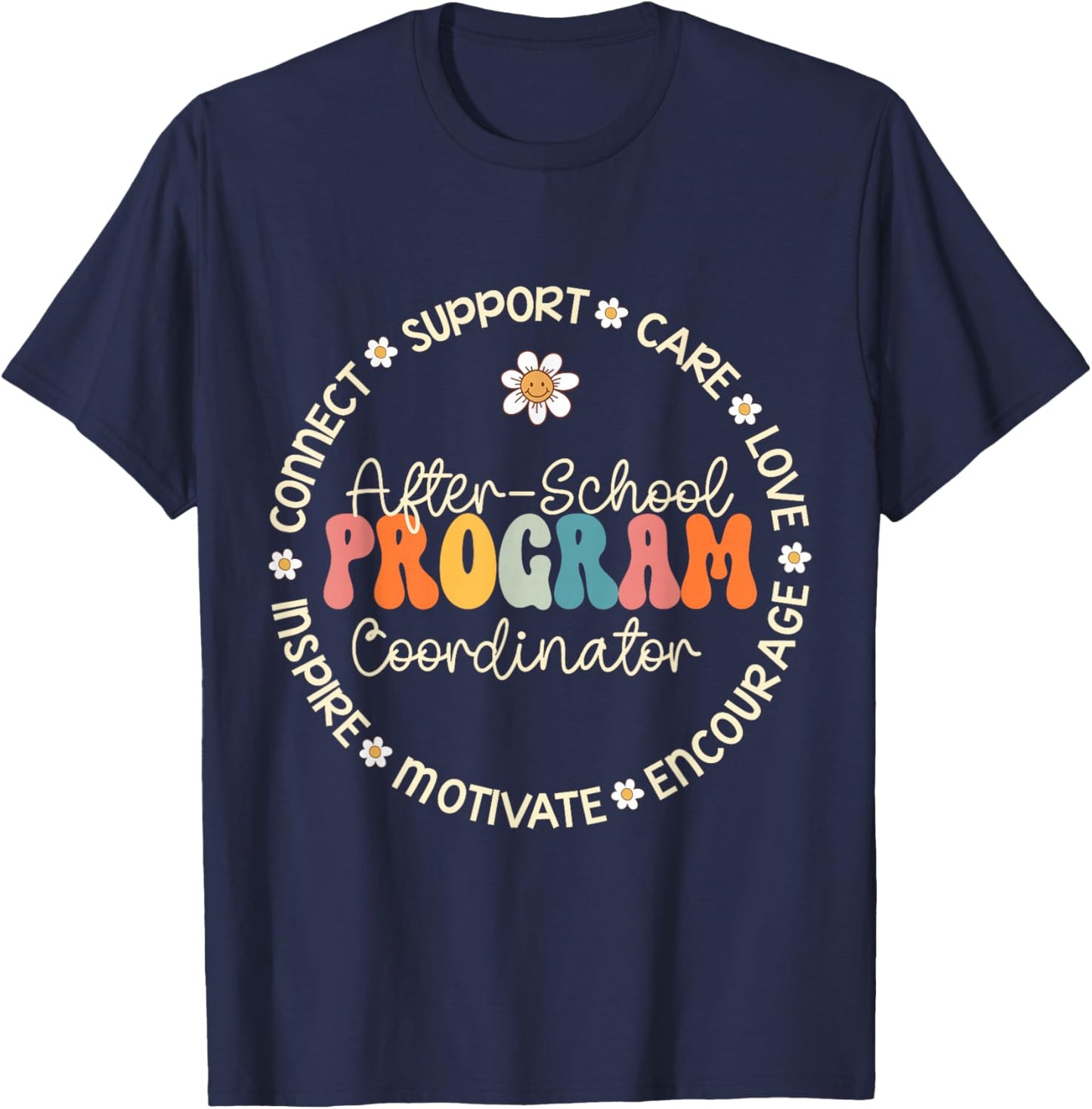 After School Program Coordinator Week Back to School T-Shirt - T-Shirt | Navy