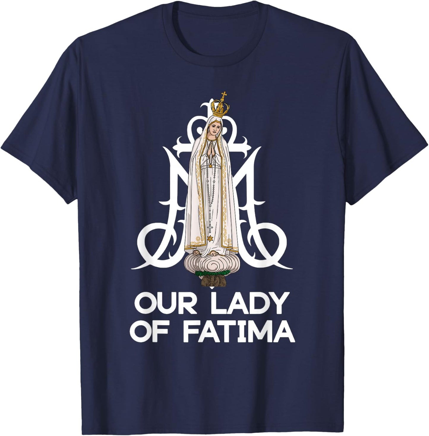 Our Lady of Fatima Marian Catholic T-Shirt - T-Shirt | Navy
