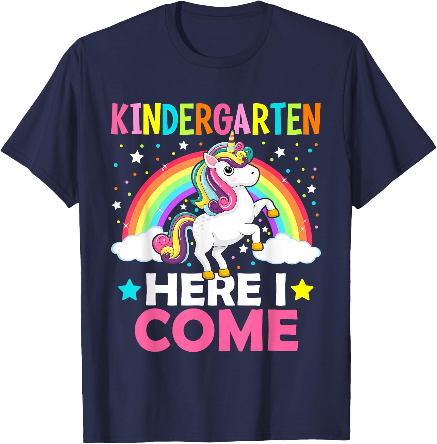 Kindergarten Here I Come Cute Unicorn 1st Day Back To School T-Shirt - T-Shirt | Navy