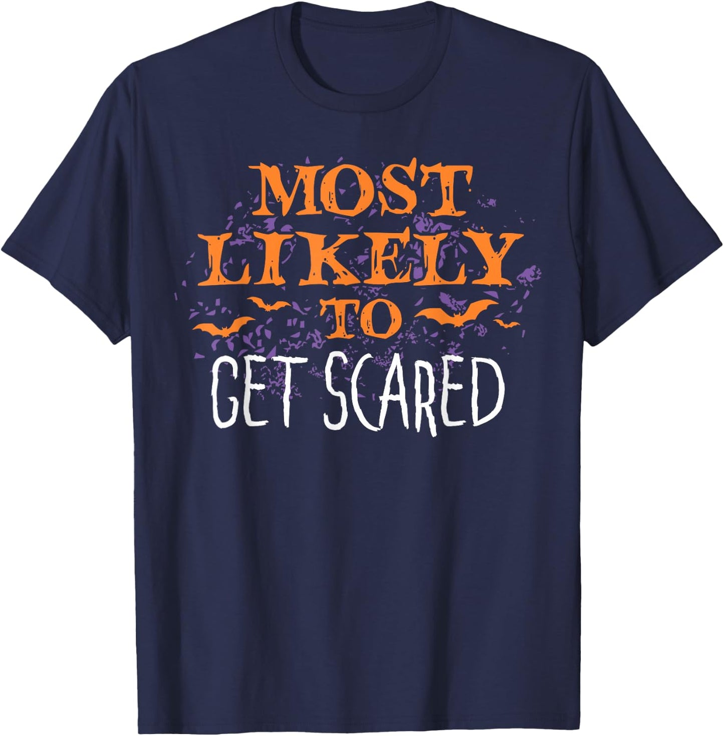 Most Likely To Halloween Get Scared Matching T-Shirt - T-Shirt | Navy