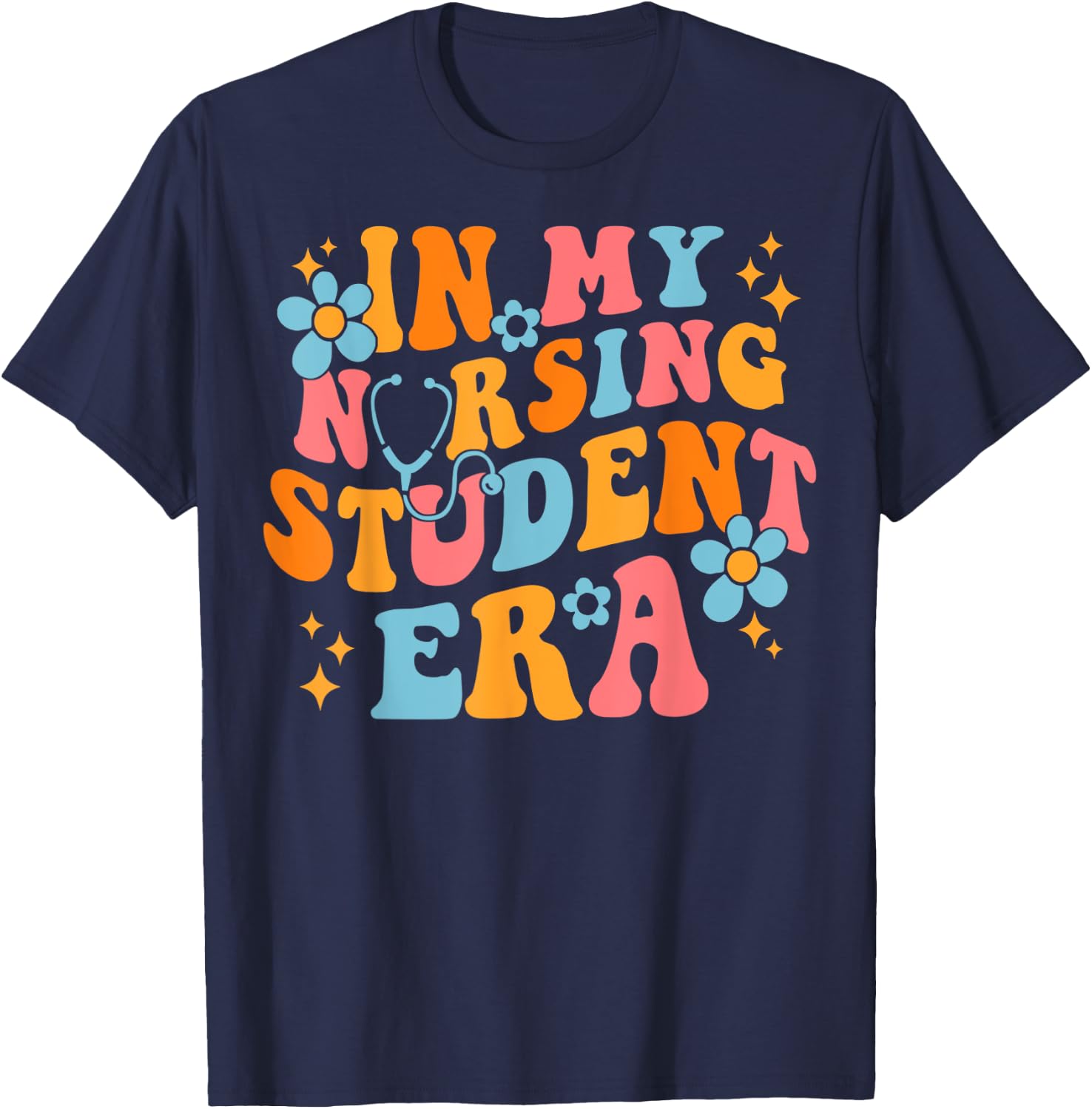 In My Nursing Student Era T-Shirt - T-Shirt | Navy