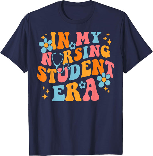 In My Nursing Student Era T-Shirt - T-Shirt | Navy
