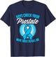 Light Blue Ribbon Boys Check Your Prostate Cancer Awareness T-Shirt - T-Shirt | Navy