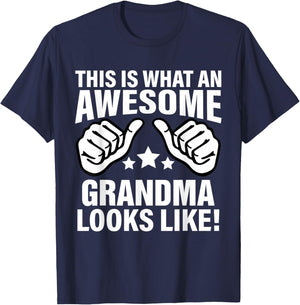 This Is What An Awesome Grandma Looks Like Cool Grandma T-Shirt - T-Shirt | Navy