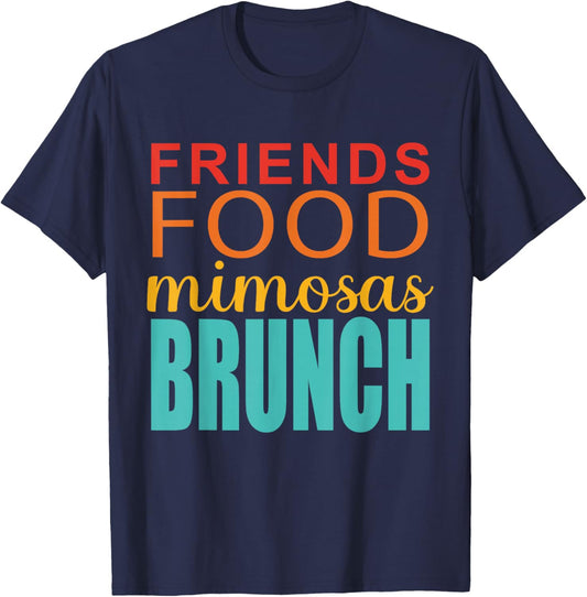 Friends Food Mimosas Brunch T-Shirt - T-Shirt | Navy