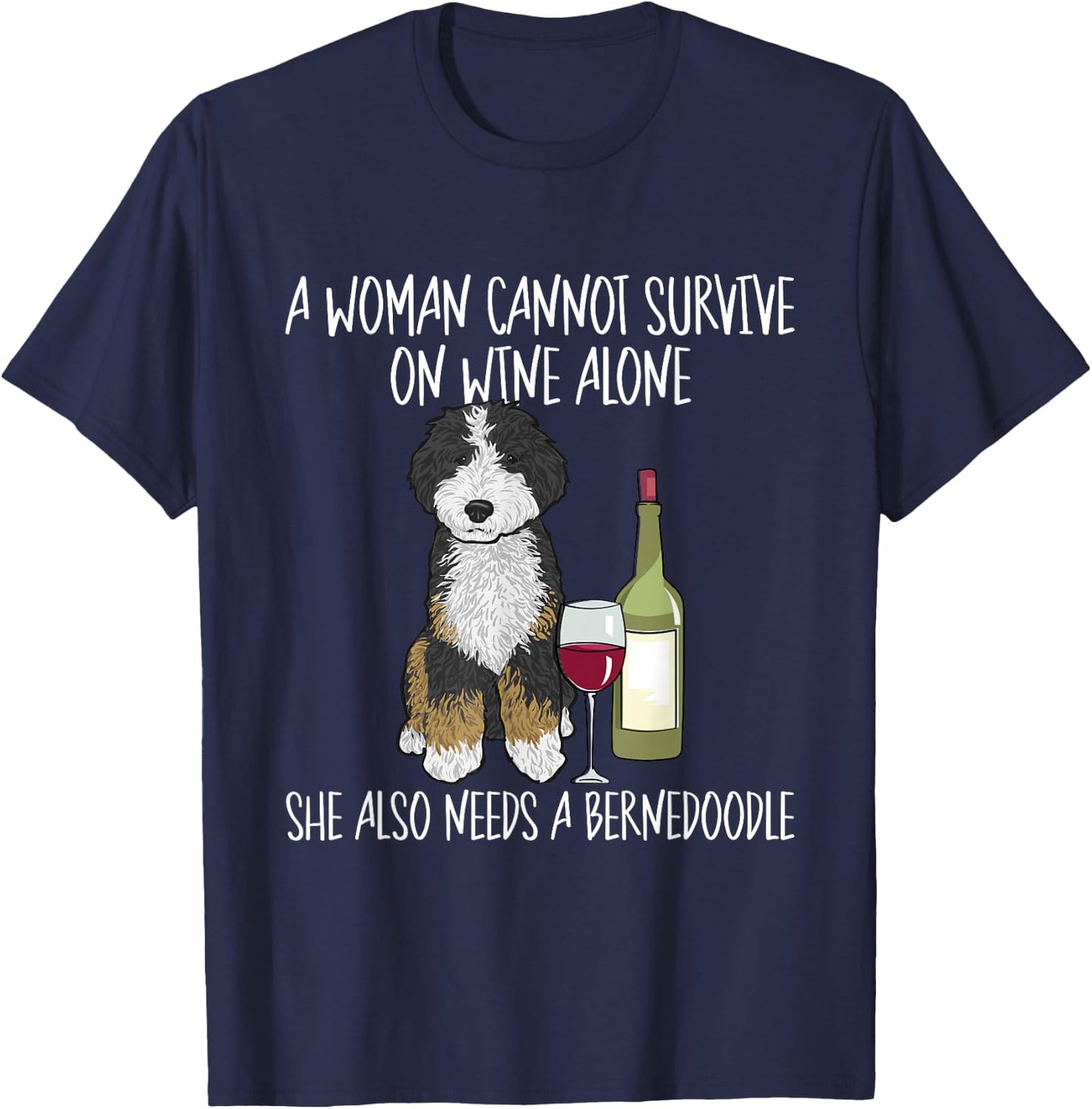 Bernedoodle Dog Mom Wine Bernedoodle Mom Men Women T-Shirt - T-Shirt | Navy
