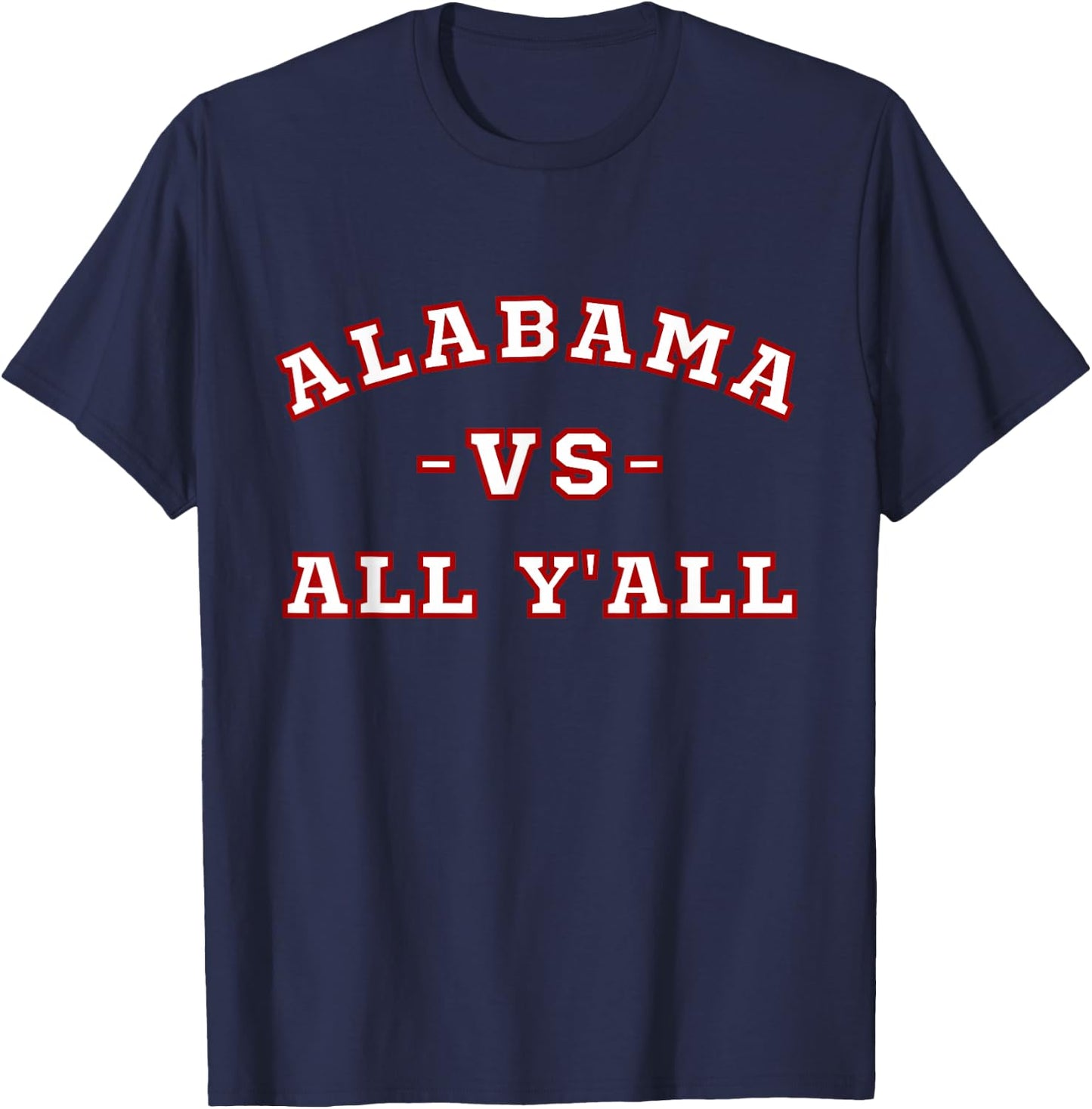 Classic Vintage Retro Alabama vs All Yall T-Shirt - T-Shirt | Navy