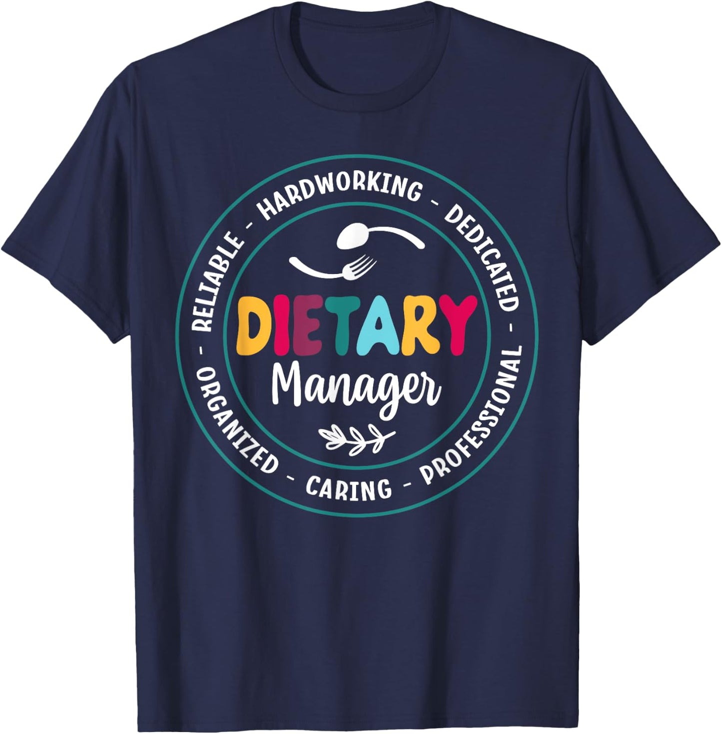 Cute Dietary Manager Appreciation T-Shirt - T-Shirt | Navy
