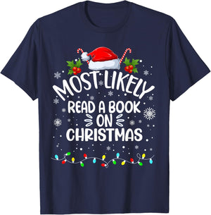 Most Likely To Read A Book On Christmas T-Shirt - T-Shirt | Navy