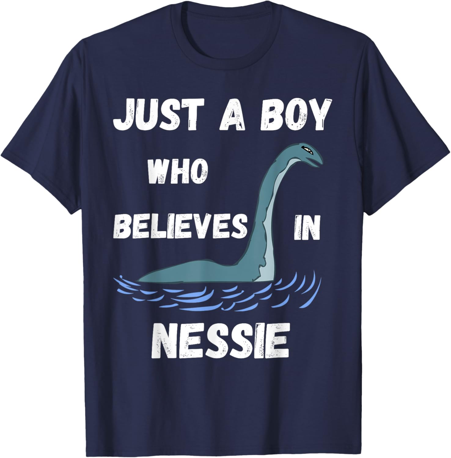 Just A Boy Who Believes In Nessie Loch Ness Boys T-Shirt - T-Shirt | Navy