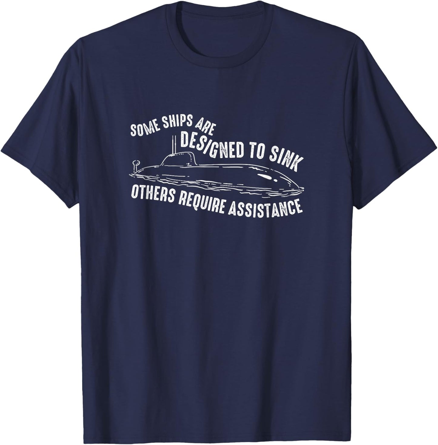 Submariner Quote Submersible Nuclear-Powered Submarine T-Shirt - T-Shirt | Navy