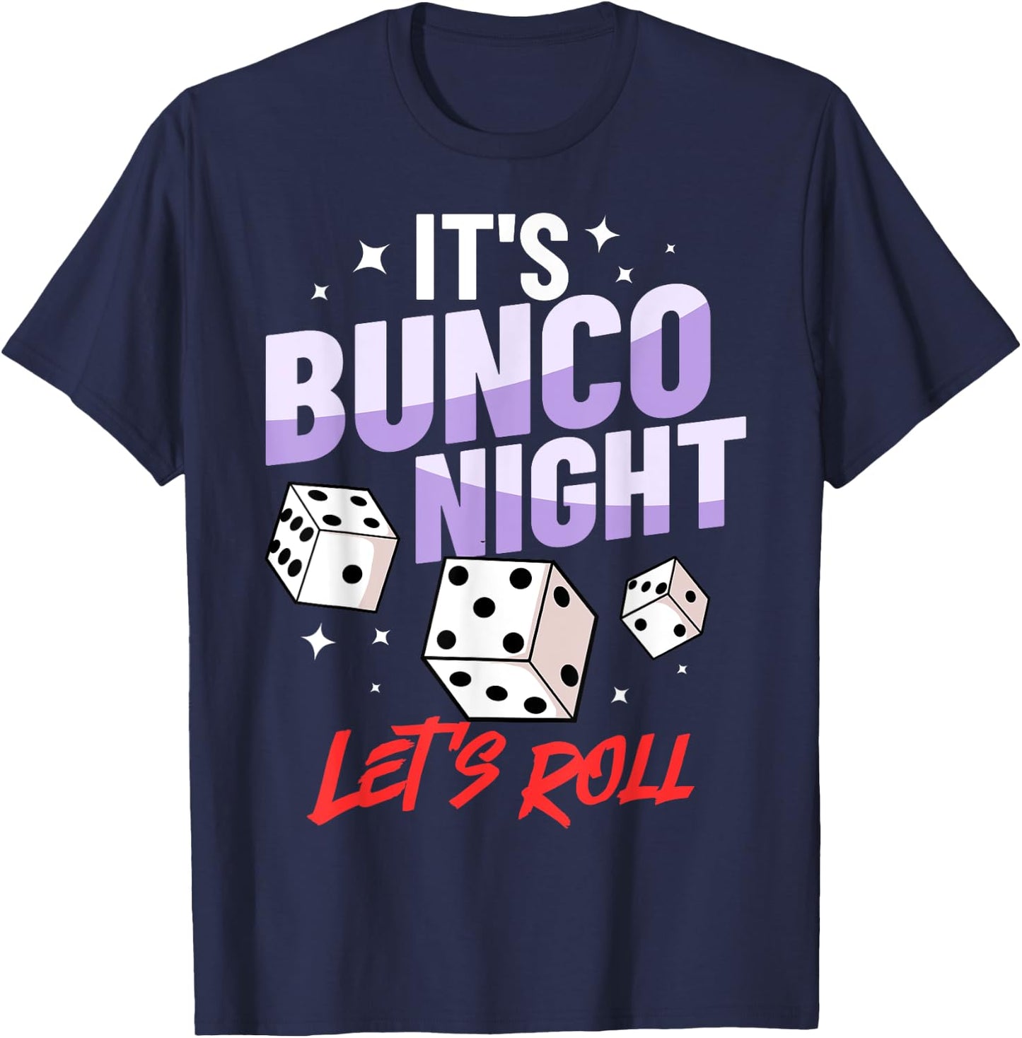 Bunco Dice Game Rules Night Party T-Shirt - T-Shirt | Navy