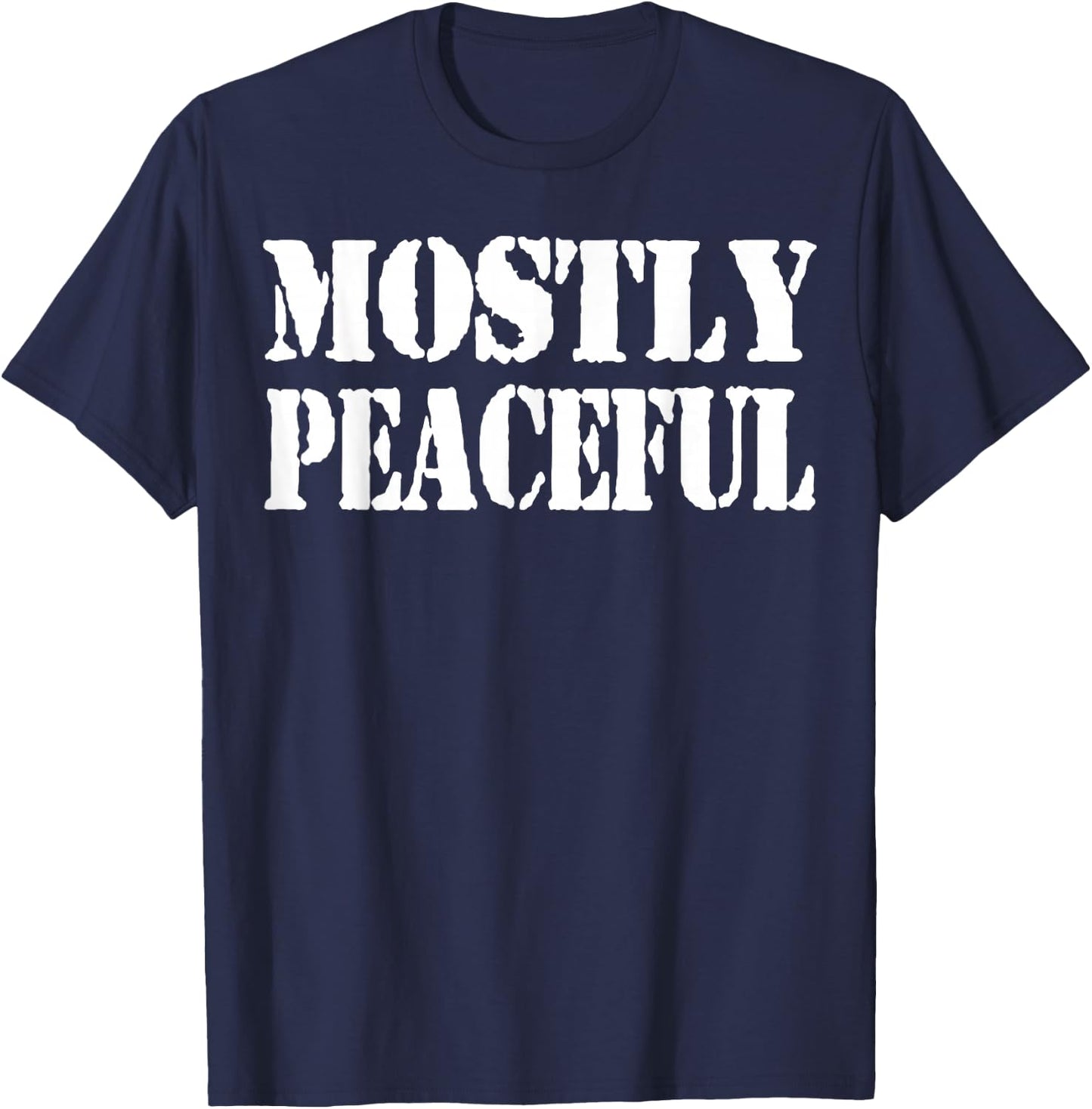 Mostly Peaceful T-Shirt - T-Shirt | Navy