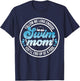 Swim Mom of A Swimmer Mother Funny Swimming Mom Swim Mama T-Shirt - T-Shirt | Navy