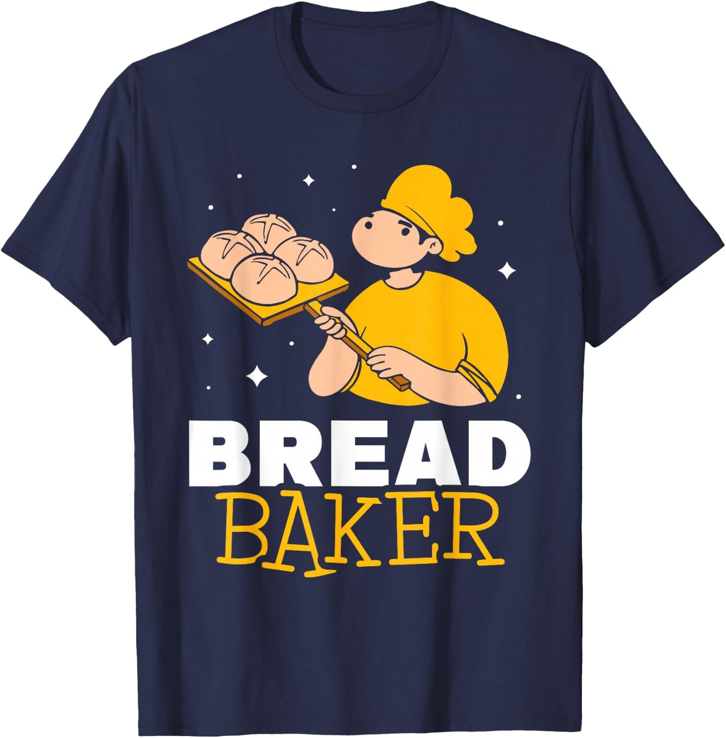 Bread Baker Loaf Baking Bake T-Shirt - T-Shirt | Navy