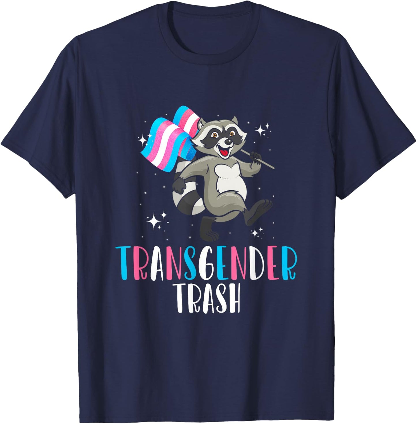 Transgender Trash Raccoon Opossum Funny LGBTQ Trans Pride T-Shirt - T-Shirt | Navy