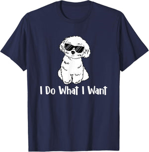 I Do What I Want - Maltese Lover Puppy Trainer Dog Lover Men Women Kids T-Shirt - T-Shirt | Navy