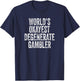 World's Okayest Degenerate Gambler, Funny Gambling T-Shirt - T-Shirt | Navy