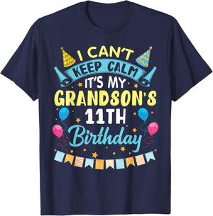 I Can't Keep Calm It's My Grandson's 11th Birthday Happy Him T-Shirt - T-Shirt | Navy