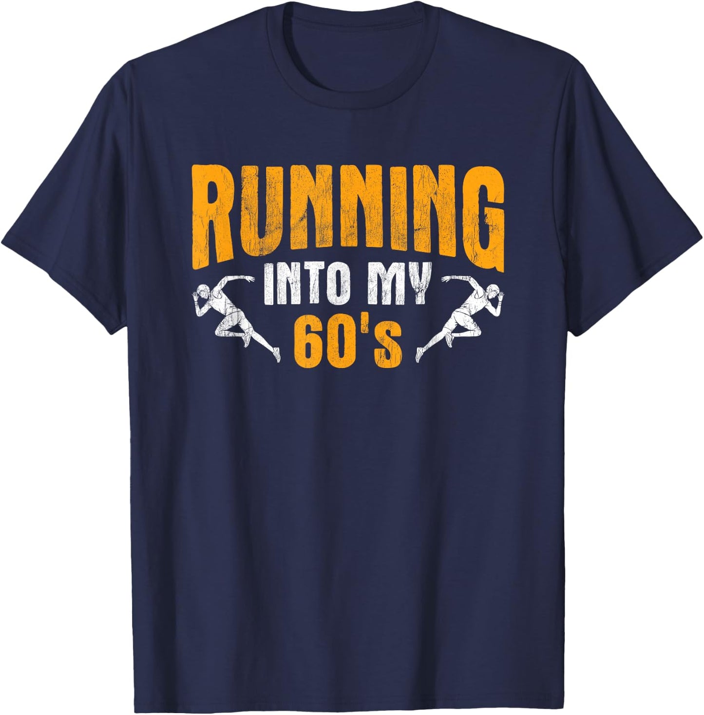Into My 60s Marathon Track Runner Running T-Shirt - T-Shirt | Navy
