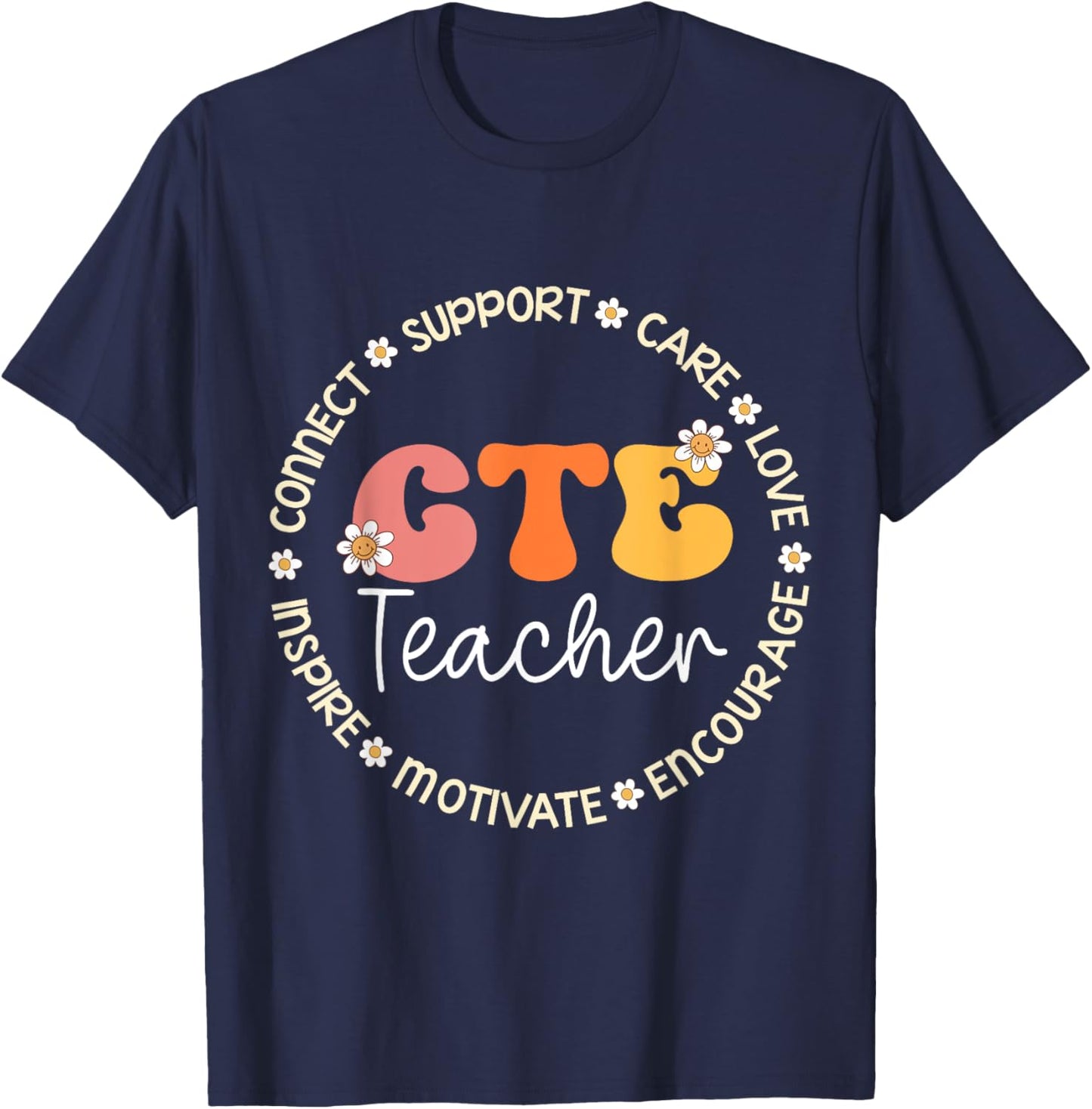CTE Teacher Appreciation Week Back to School Men Women Kids T-Shirt - T-Shirt | Navy