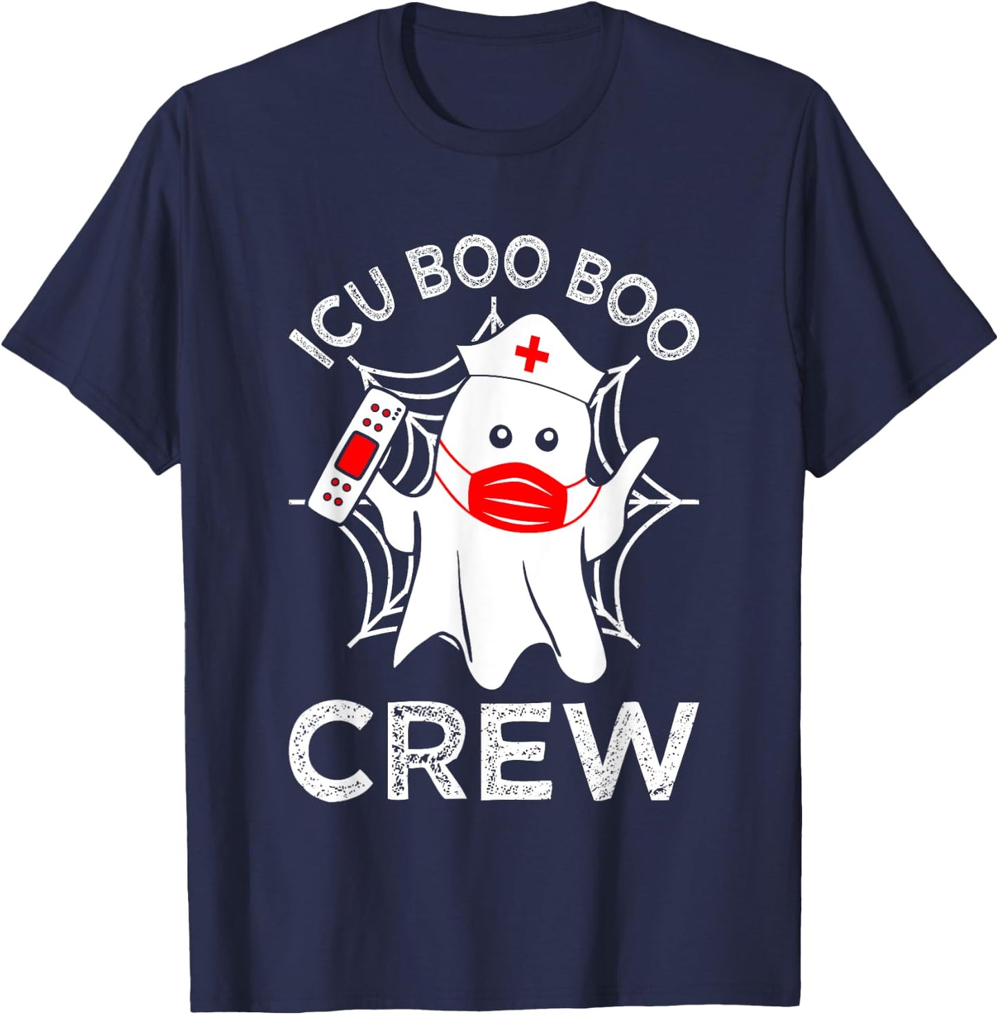 ICU Boo Boo Crew Intensive Care Unit Nurse Halloween Ghost T-Shirt - T-Shirt | Navy